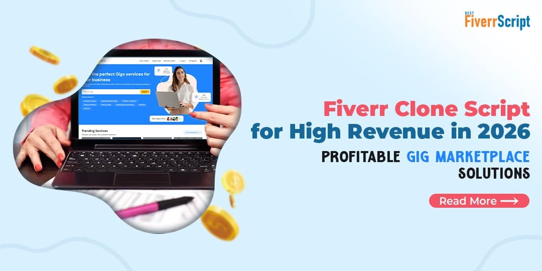 Fiverr Clone Script for High Revenue